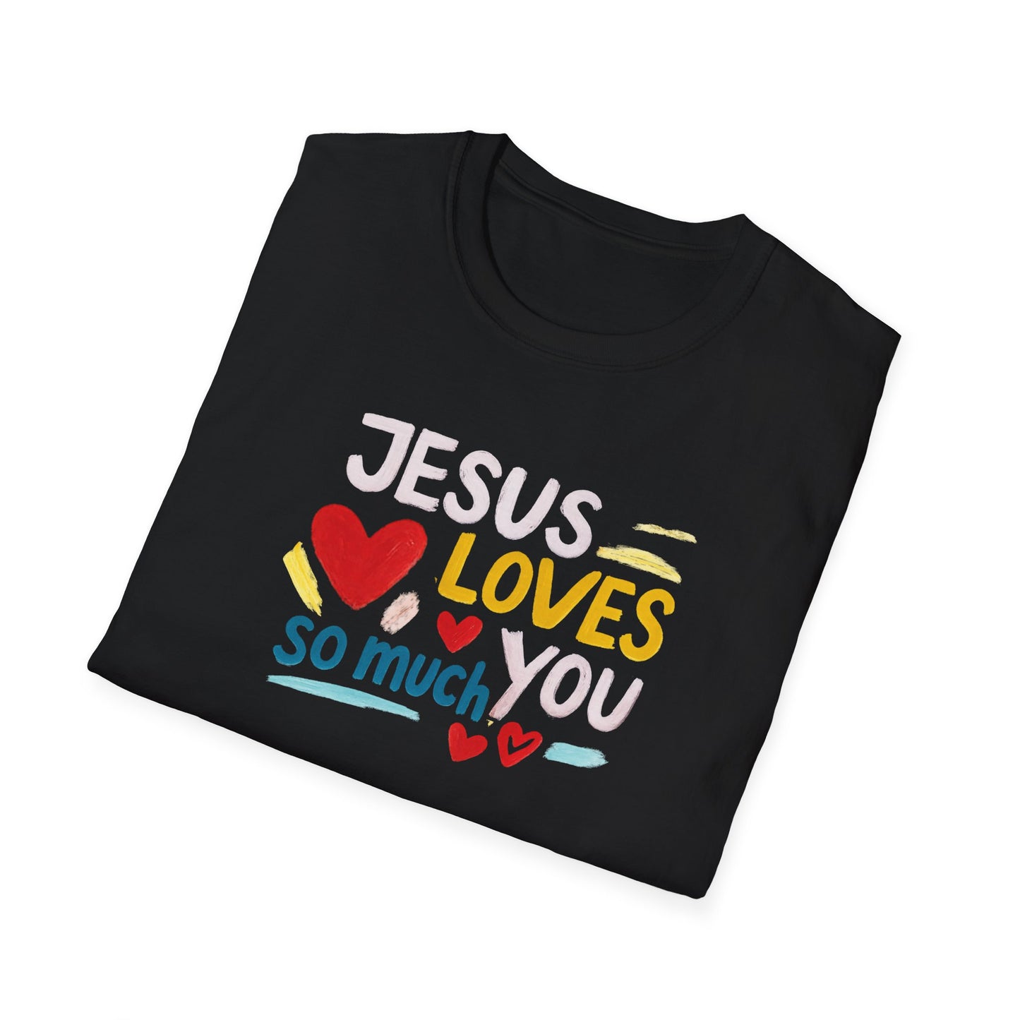 Jesus Loves You T-Shirt
