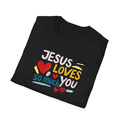 Jesus Loves You T-Shirt