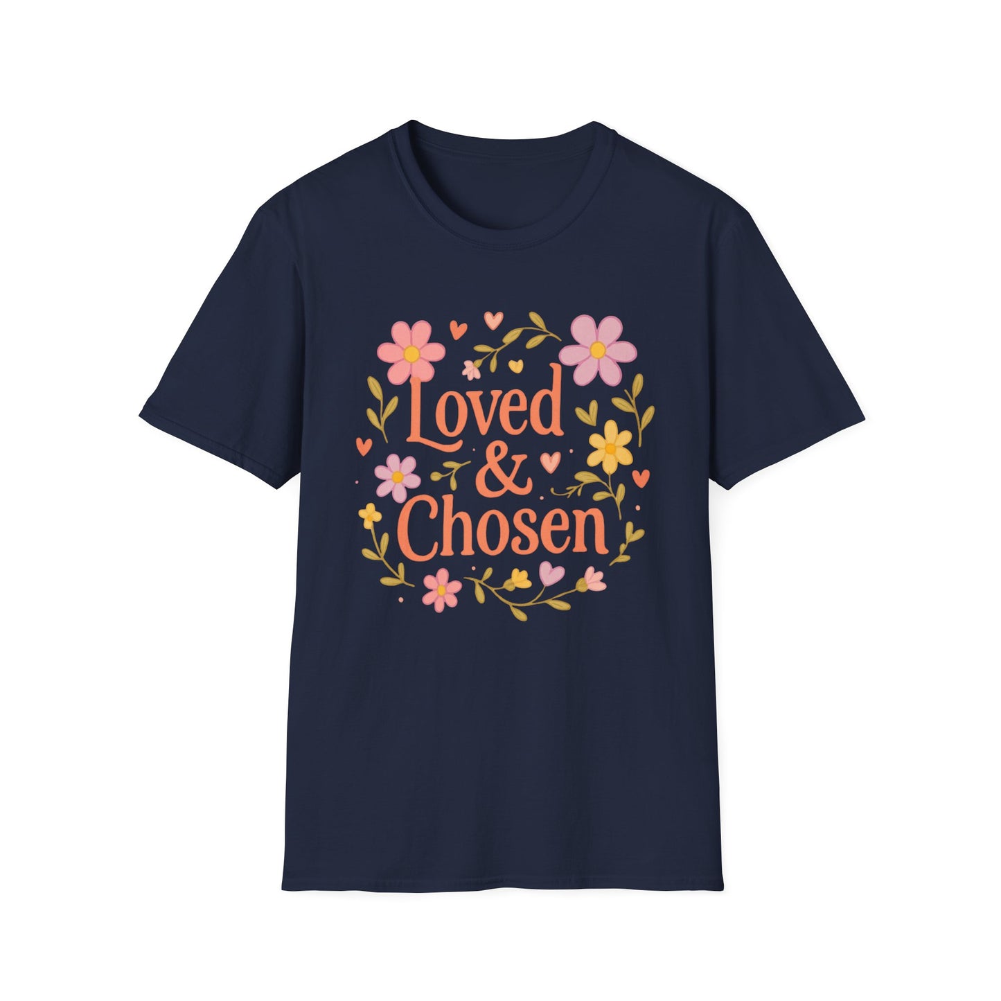 Loved & Chosen T-Shirt