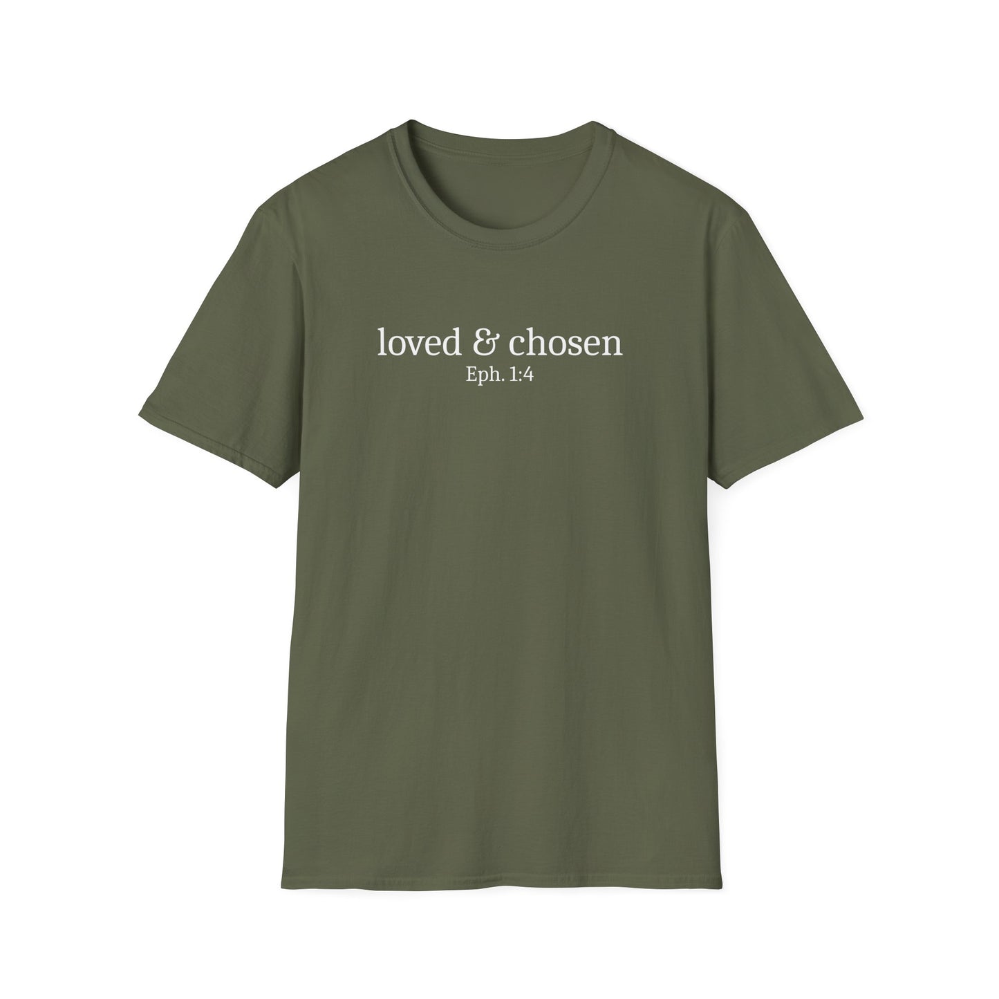 Loved & Chosen T-Shirt