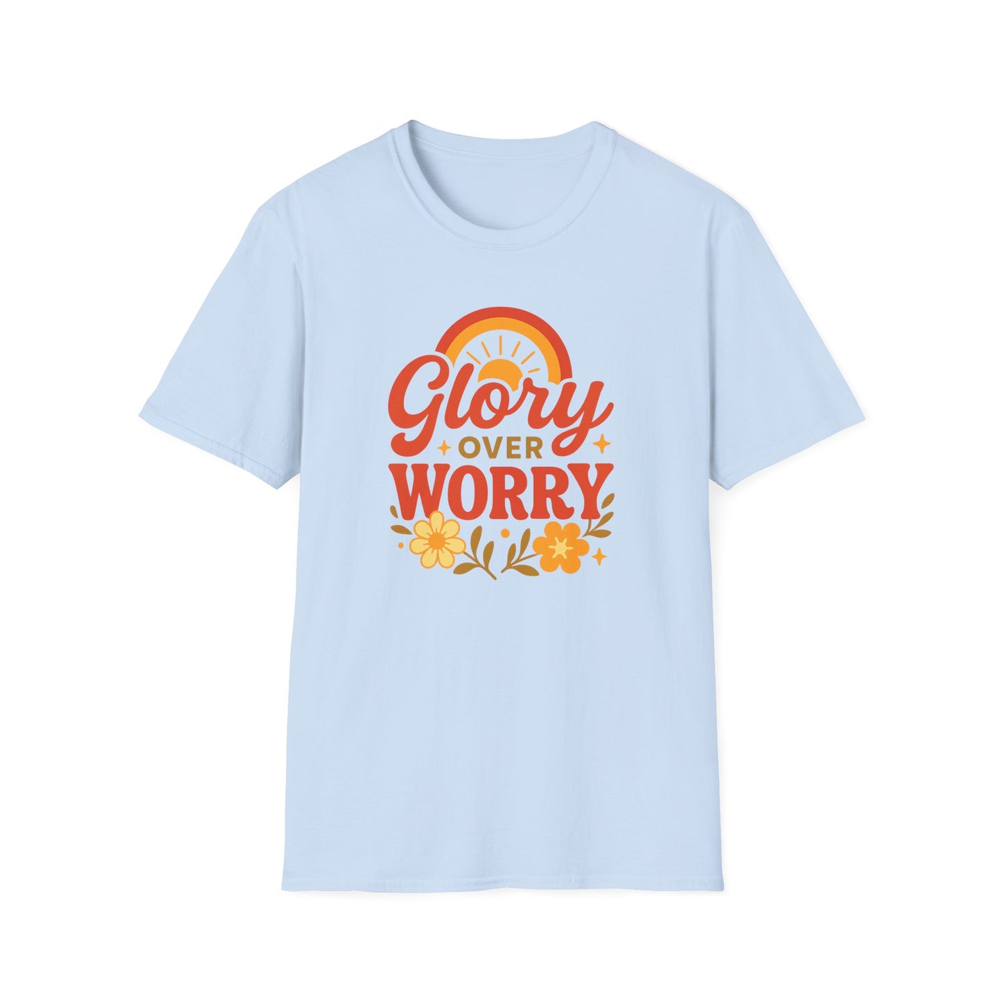 Glory Over Worry T-Shirt