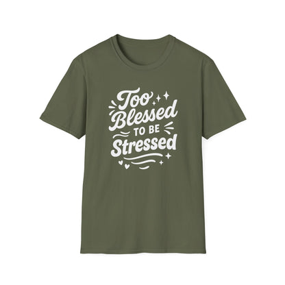 Too Blessed T-Shirt