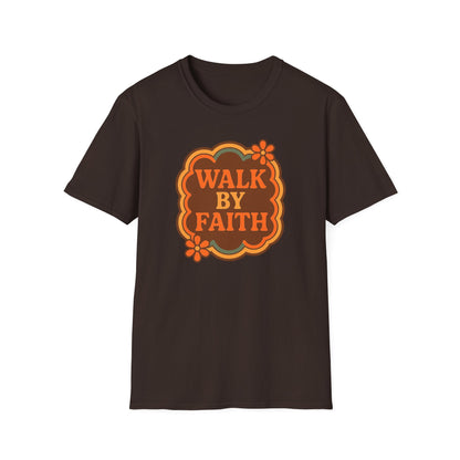 Walk By Faith T-Shirt