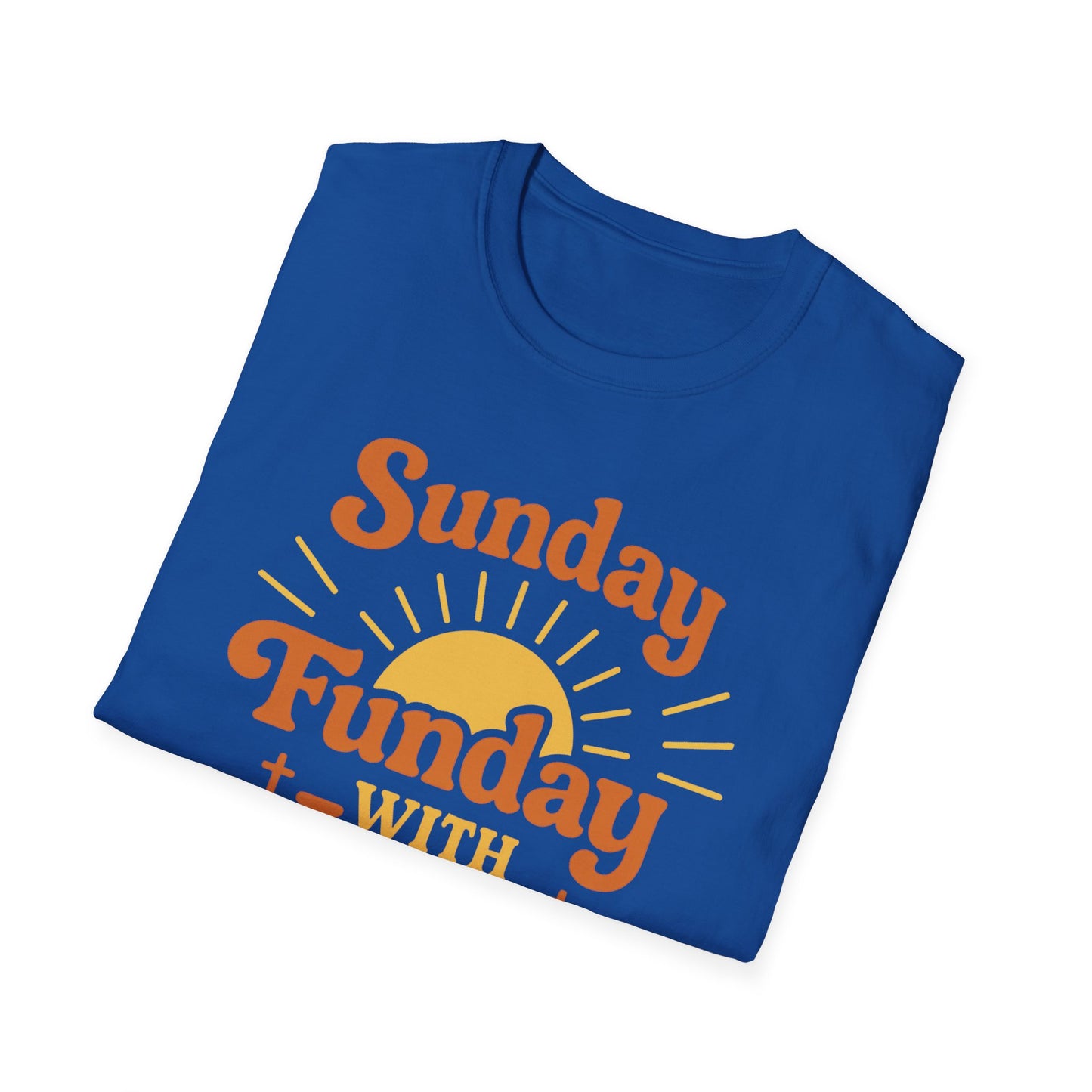 Sunday, Funday with Jesus T-Shirt