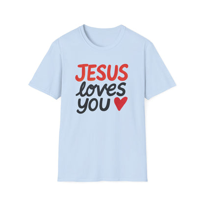 Jesus Loves You T-Shirt