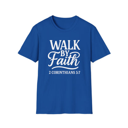 Walk by Faith T-Shirt