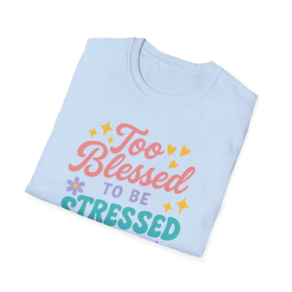 Too Blessed T-Shirt