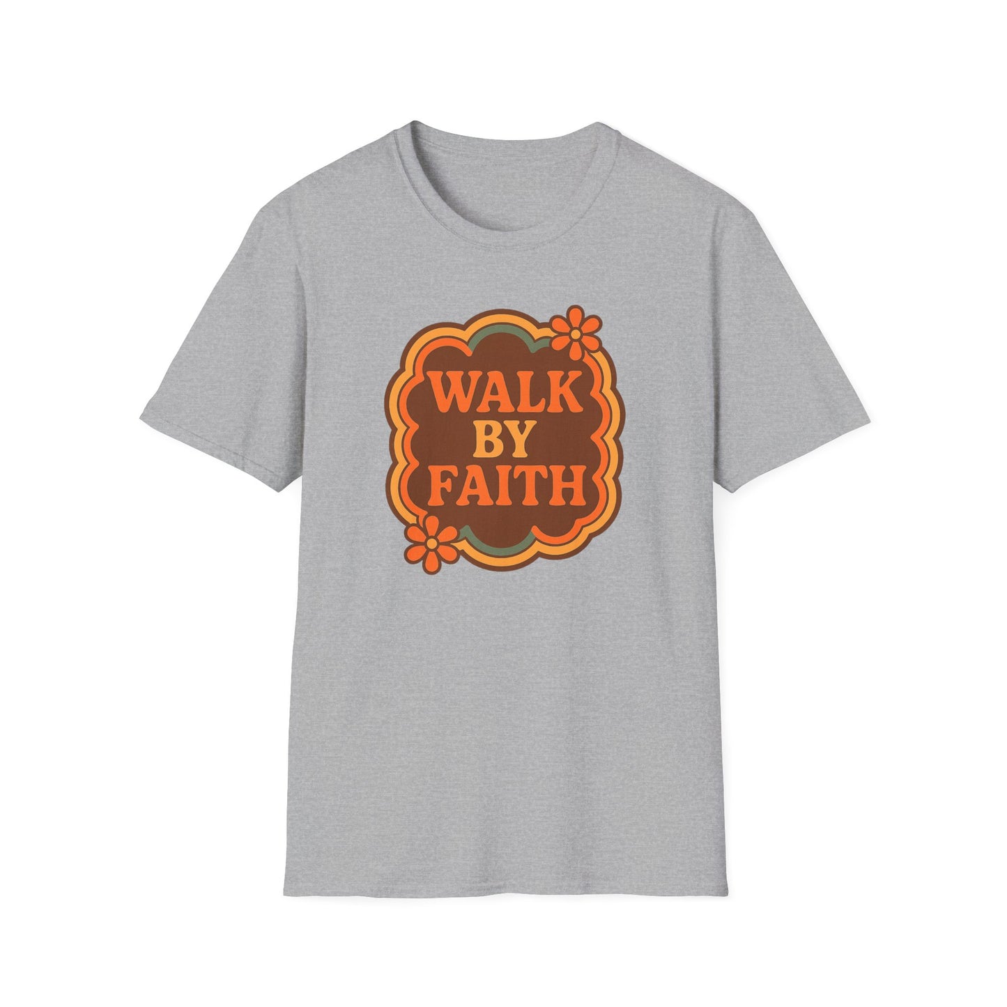 Walk By Faith T-Shirt