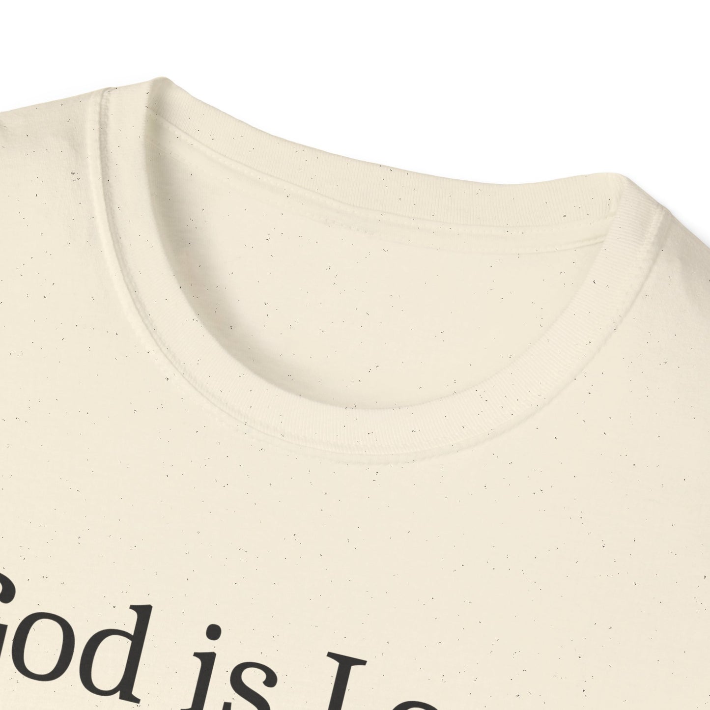 God is Love T-Shirt