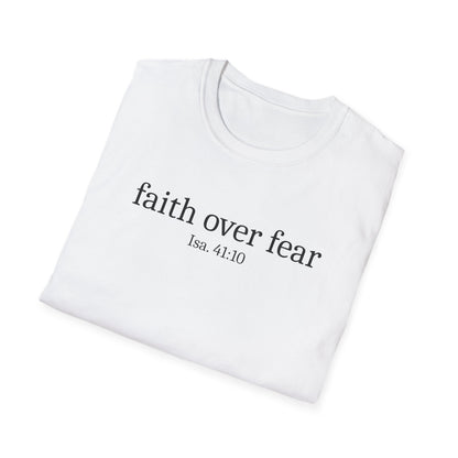 Faith Over Fear T-Shirt