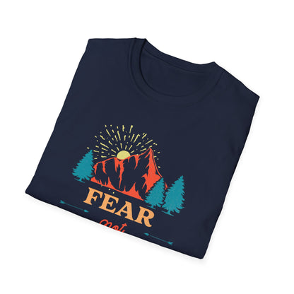 Fear Not T-Shirt