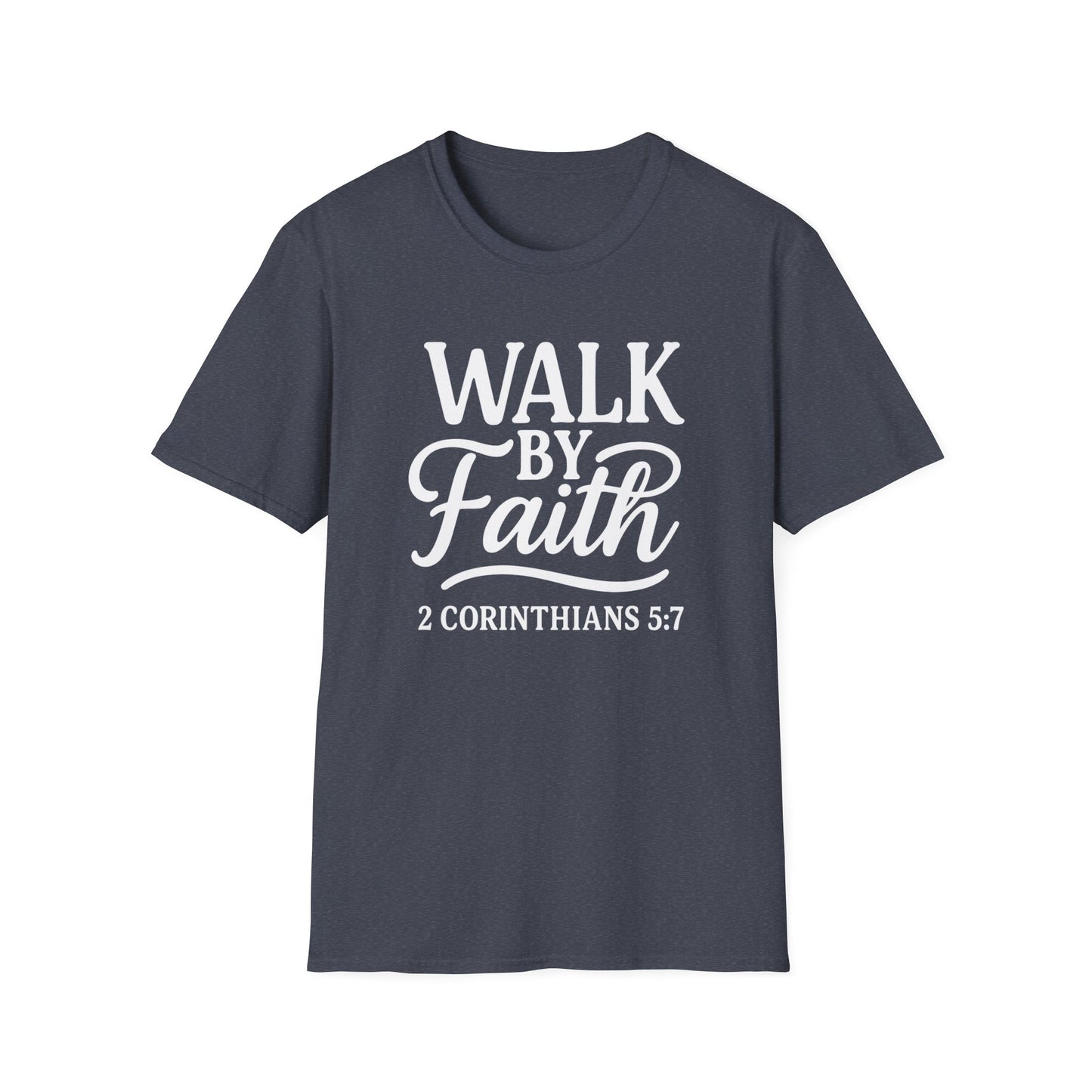 Walk by Faith T-Shirt