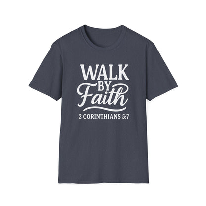 Walk by Faith T-Shirt