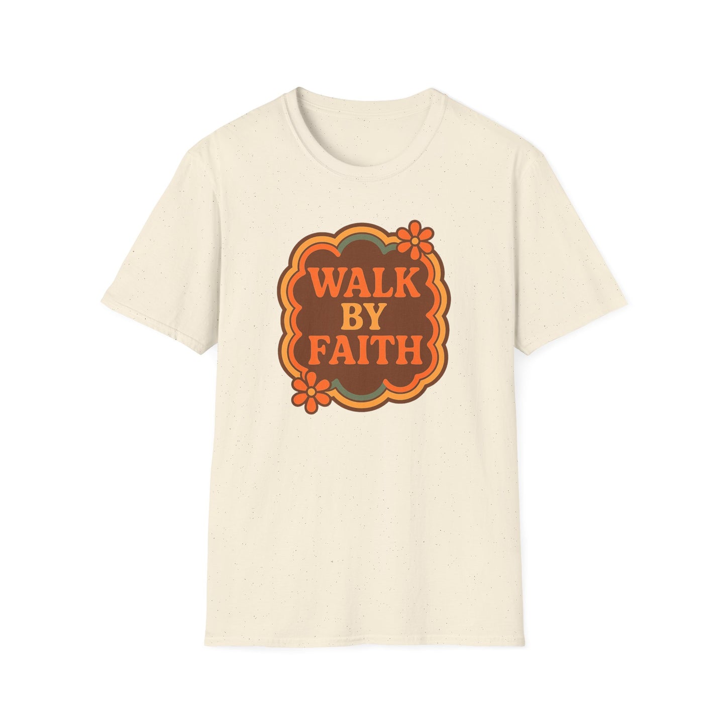 Walk By Faith T-Shirt
