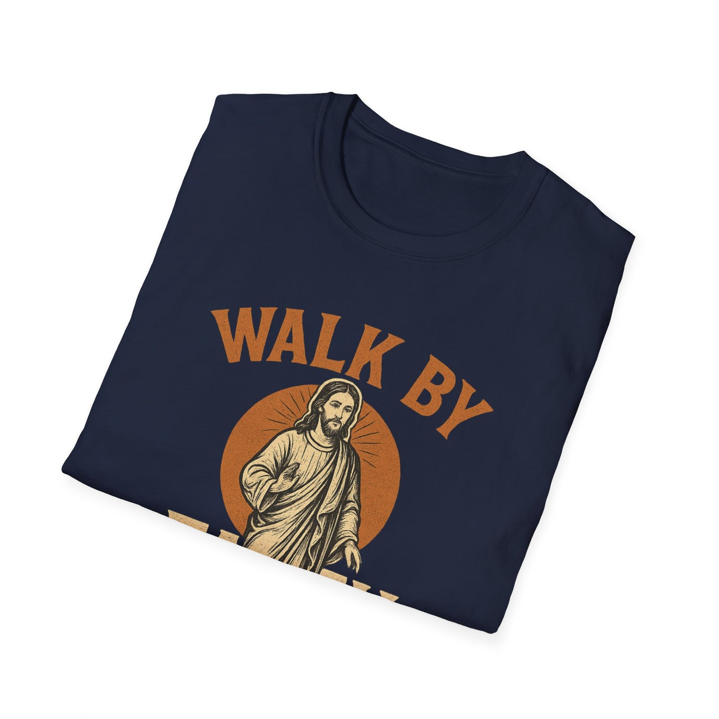Walk by Faith T-Shirt