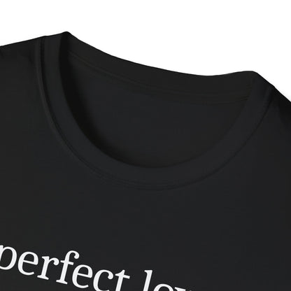 Perfect Love T-Shirt