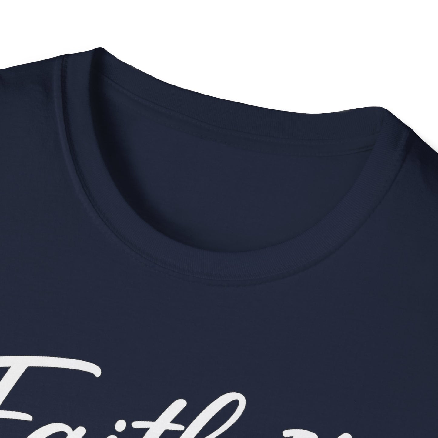 Faith It T-Shirt