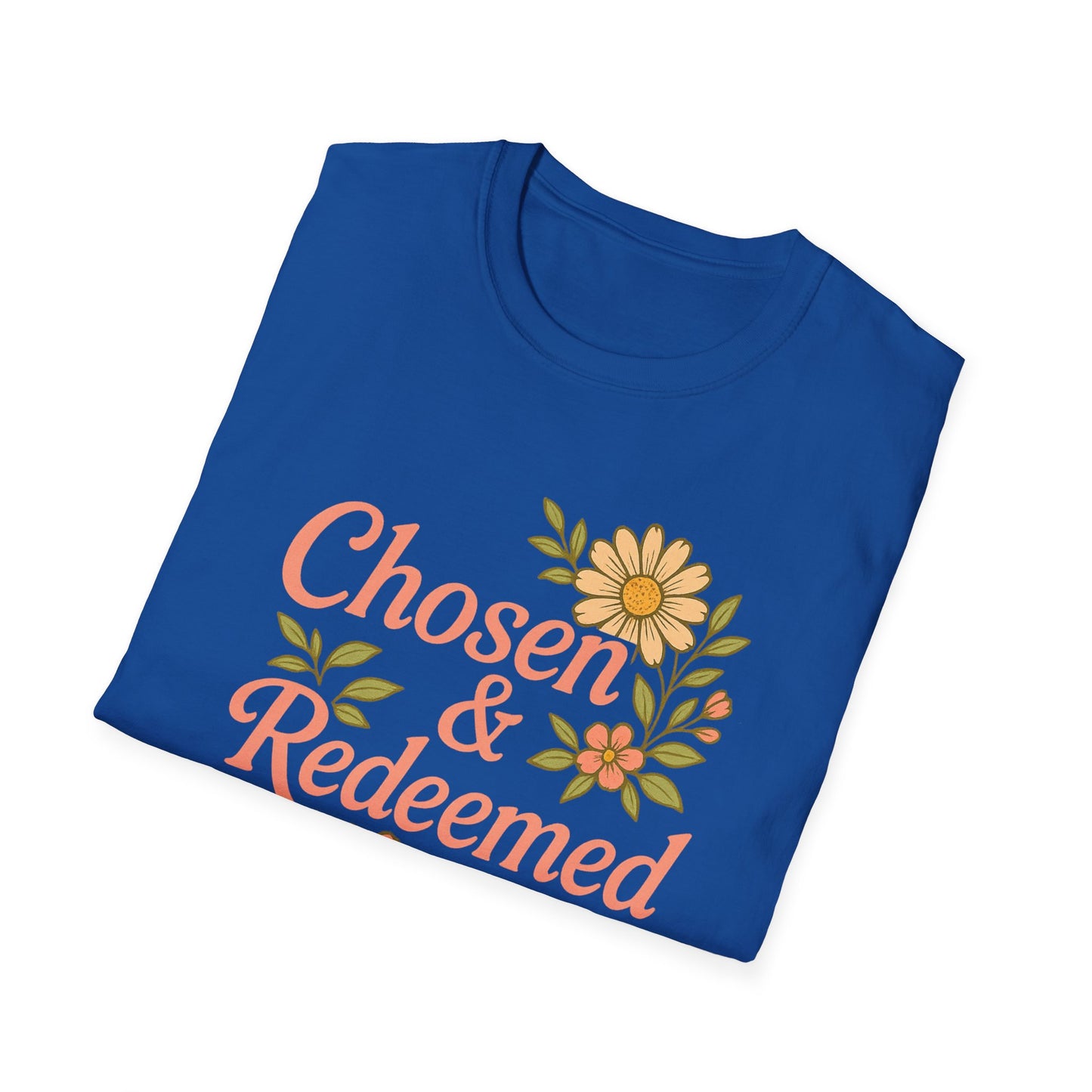 Chosen & Redeemed T-Shirt