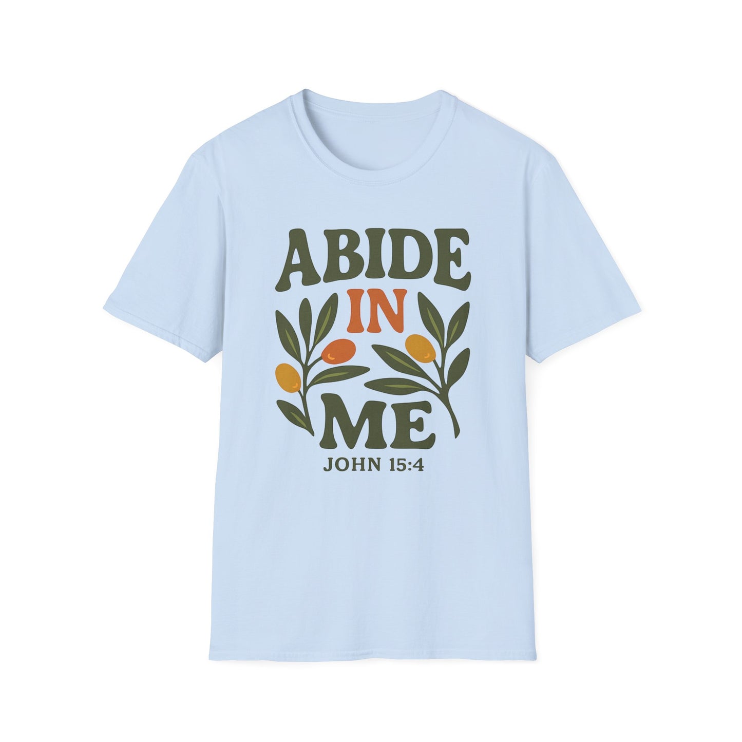 Abide in Me T-Shirt