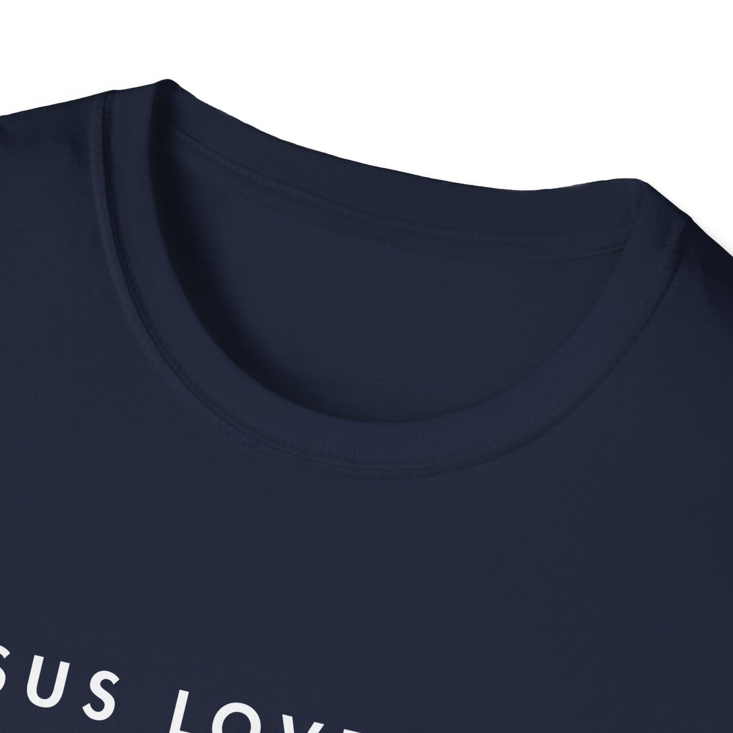 Jesus Loves You T-Shirt