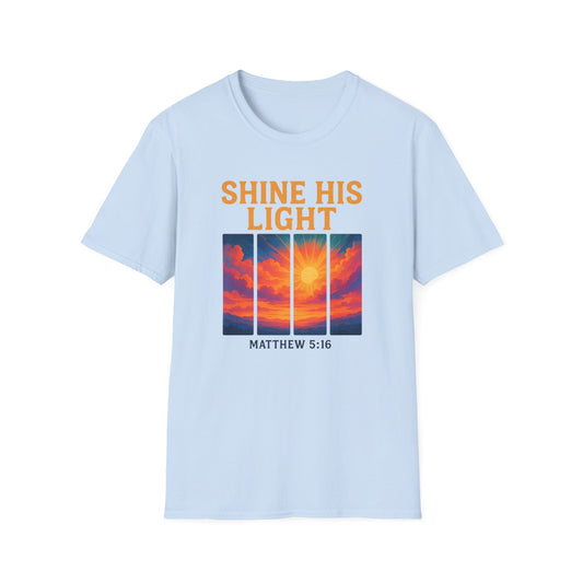 Shine His Light T-Shirt