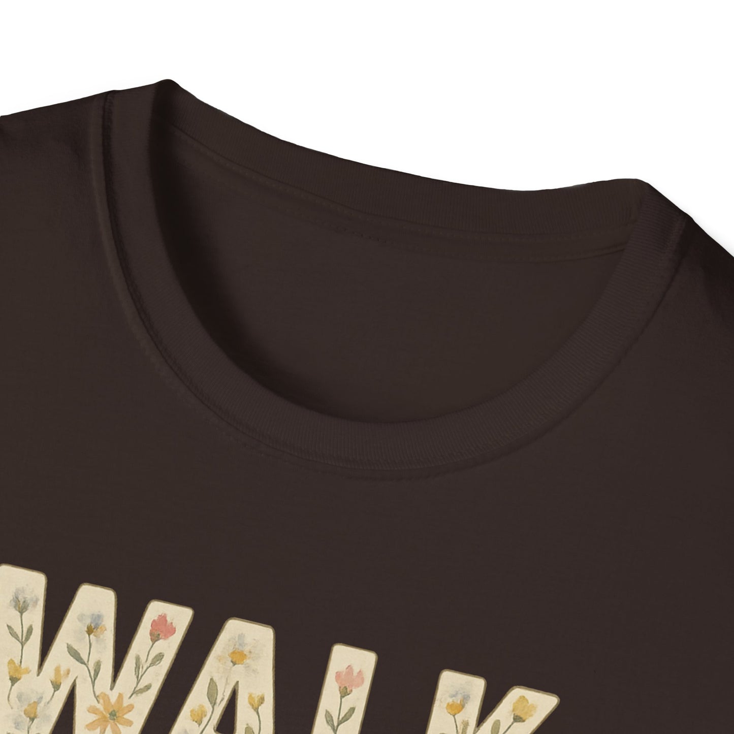 Walk By Faith T-Shirt