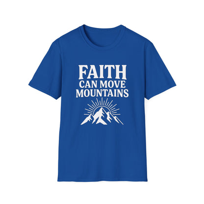 Faith Can Move Mountains T-Shirt