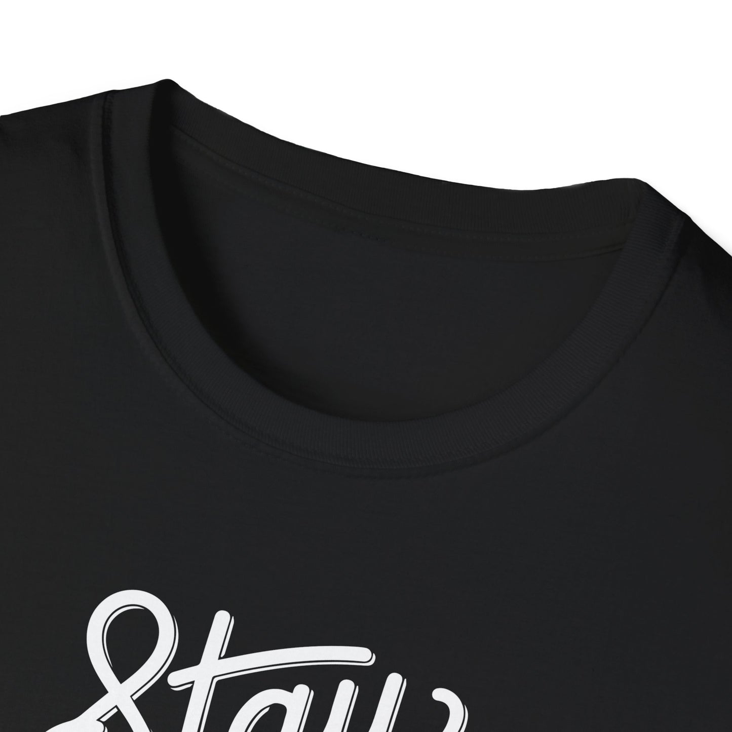 Stay Fearless T-Shirt
