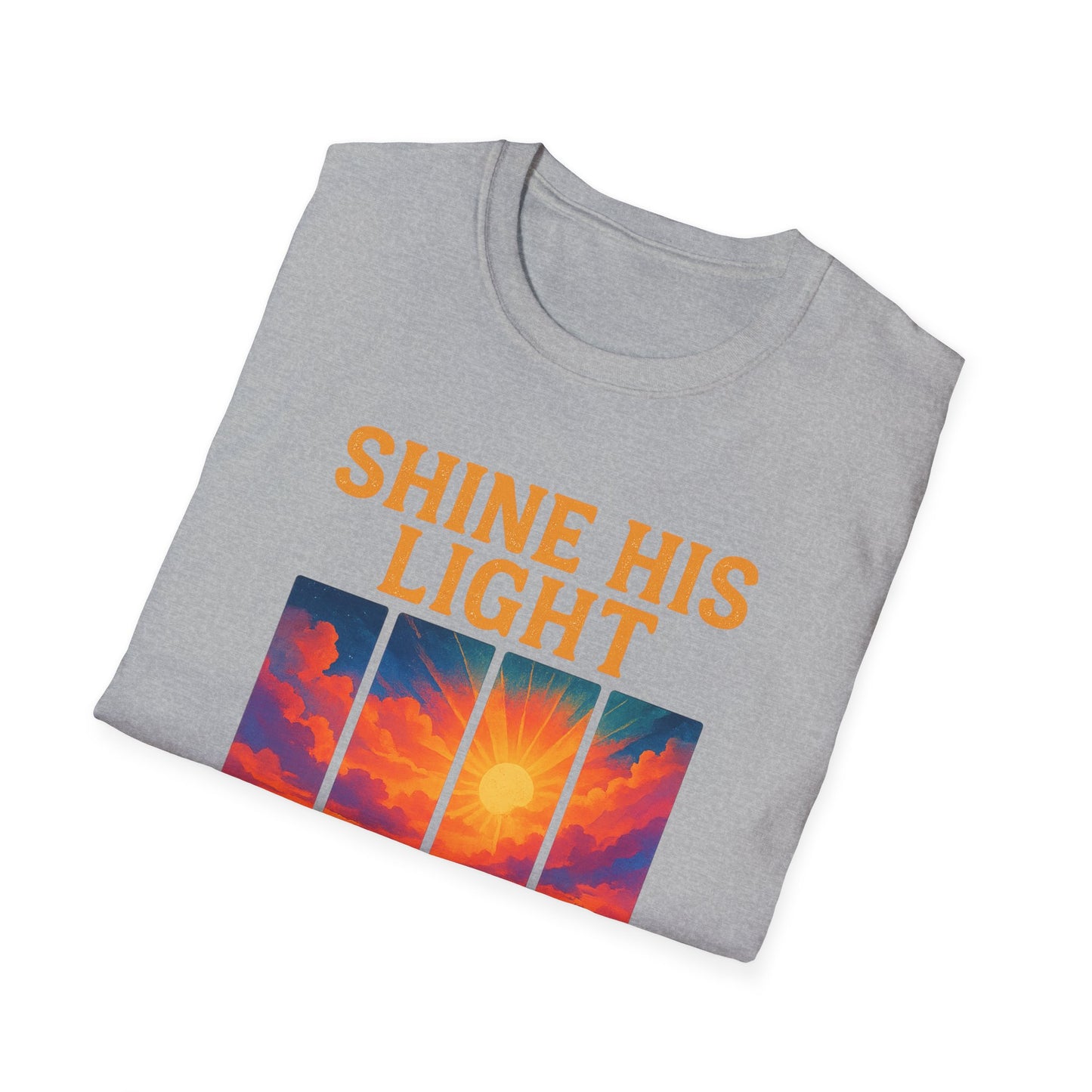 Shine His Light T-Shirt