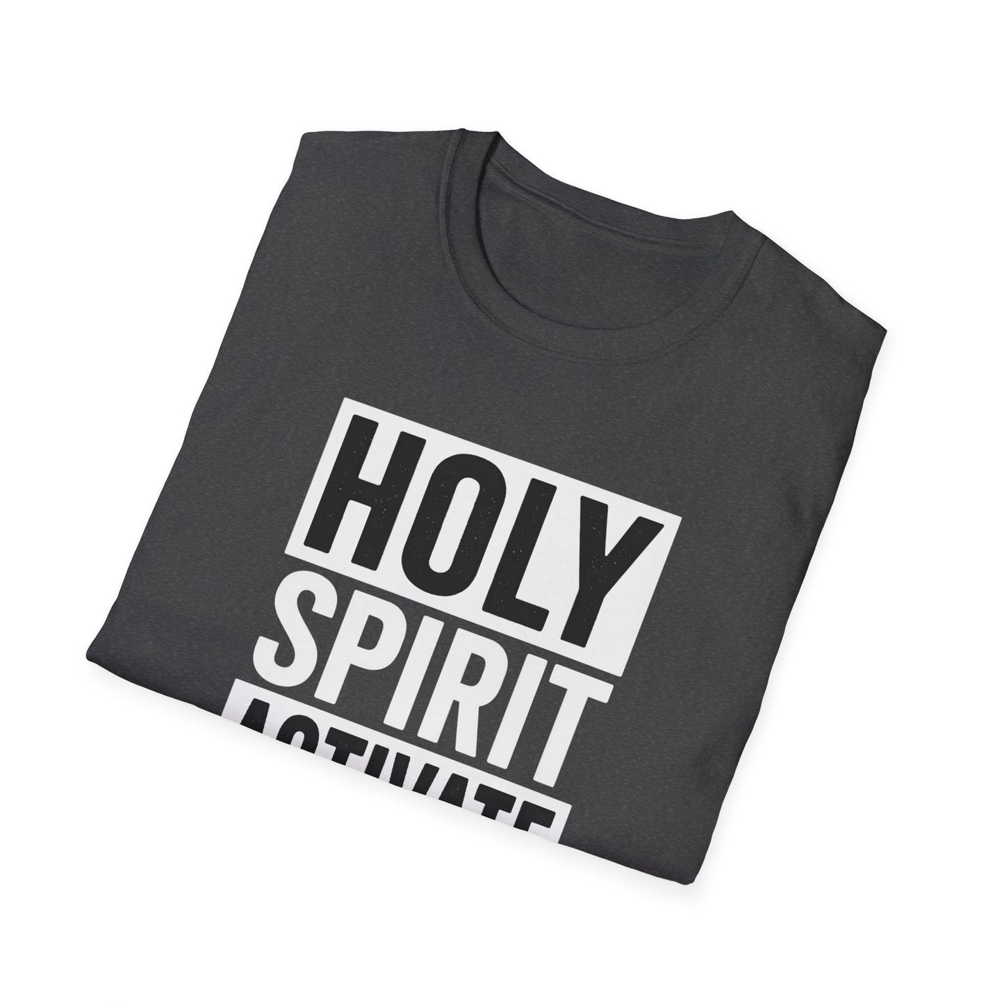 Holy Spirit Activate T-Shirt