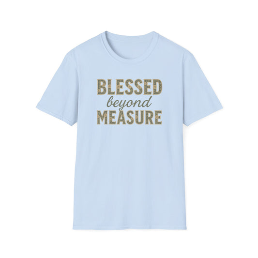 Blessed Beyond Measure T-Shirt