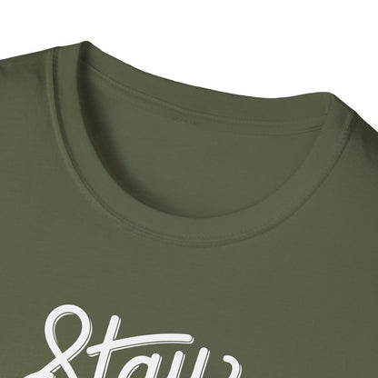 Stay Fearless T-Shirt