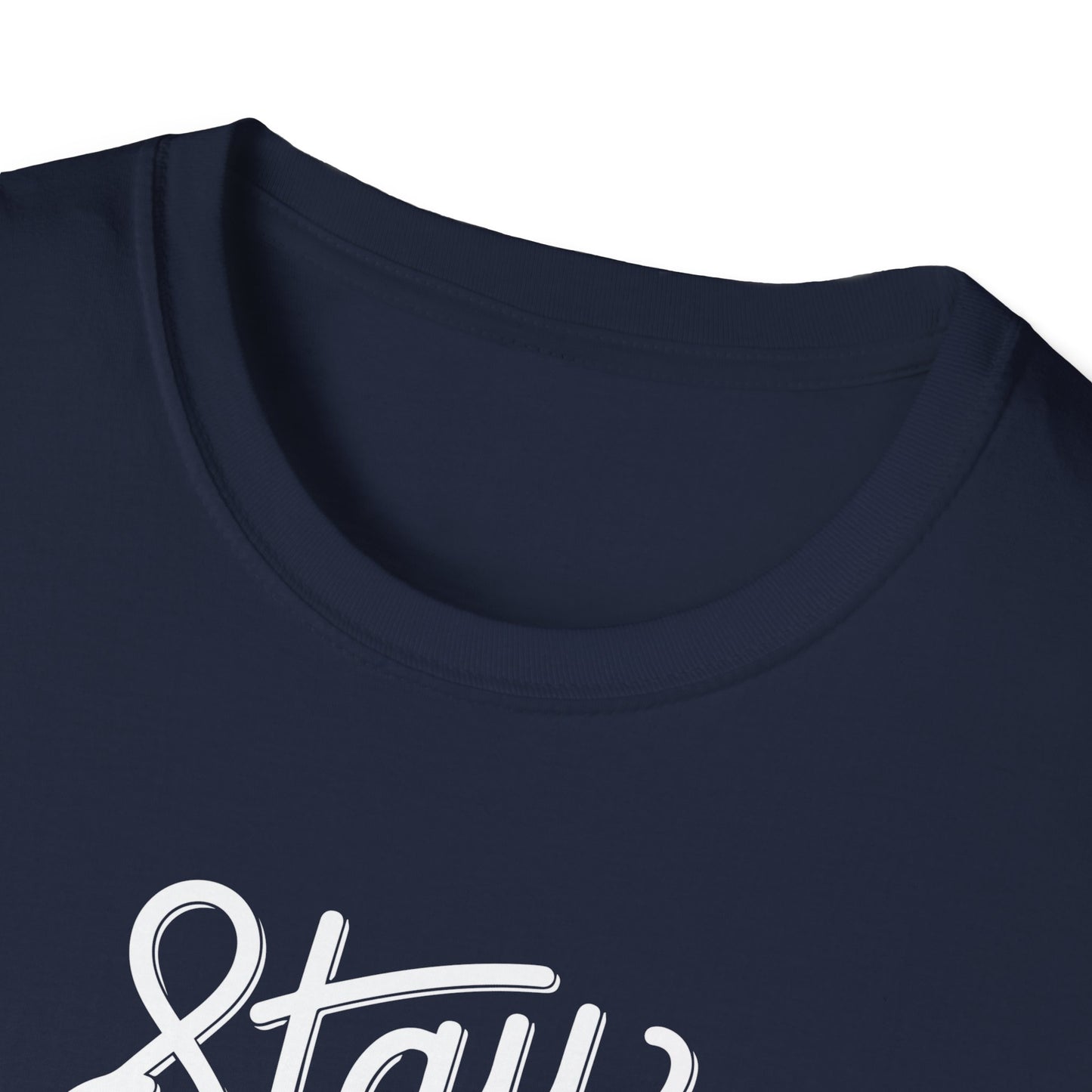 Stay Fearless T-Shirt