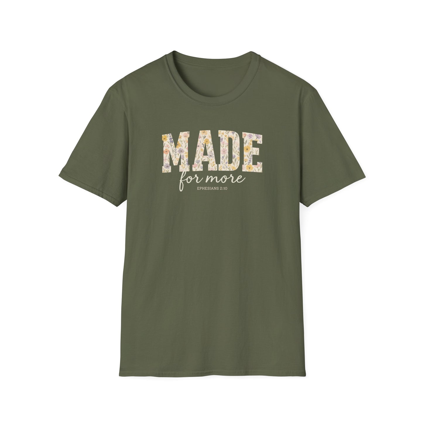 Made For More T-Shirt