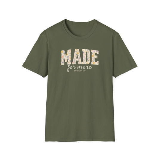 Made For More T-Shirt