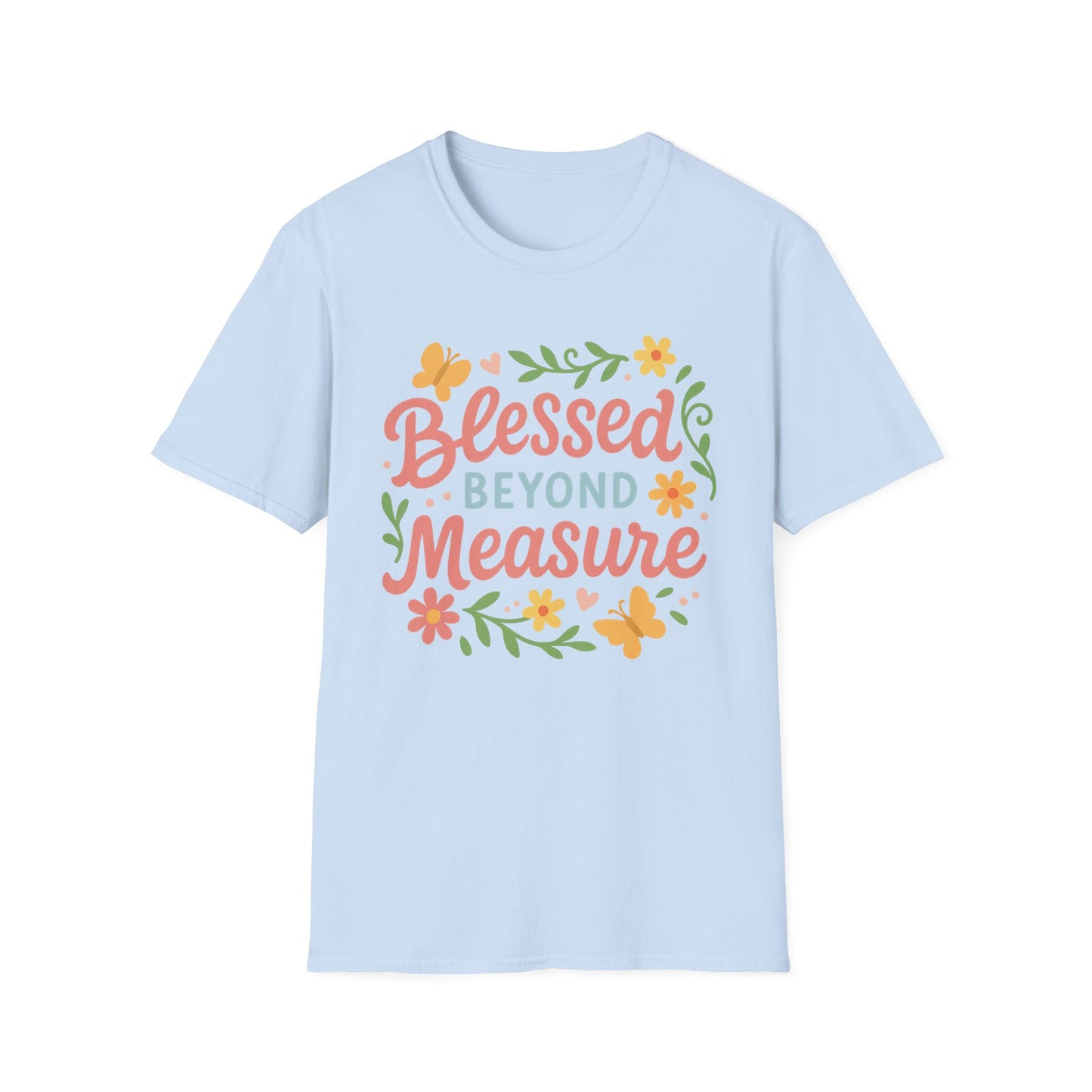 Blessed Beyond Measure T-Shirt