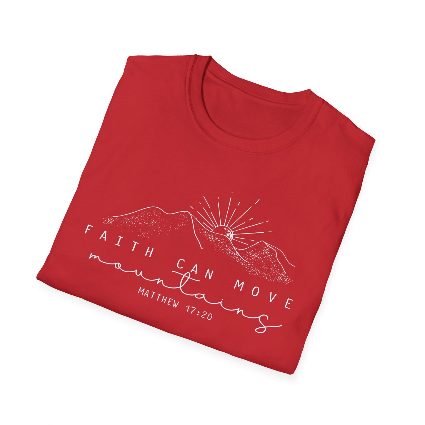Faith Can Move Mountains T-Shirt