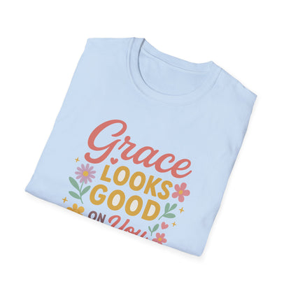 Grace Looks Good on You T-Shirt