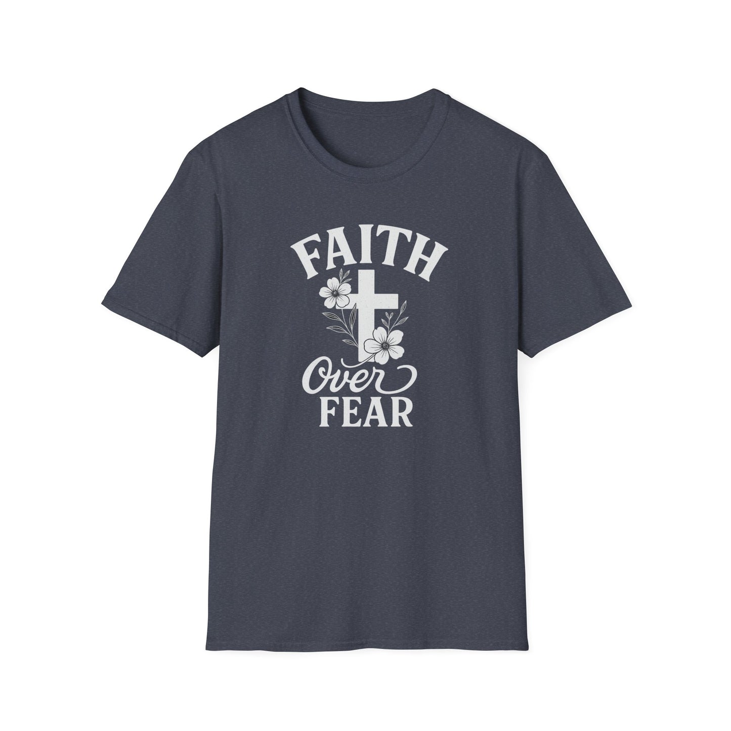 Faith Over Fear T-Shirt