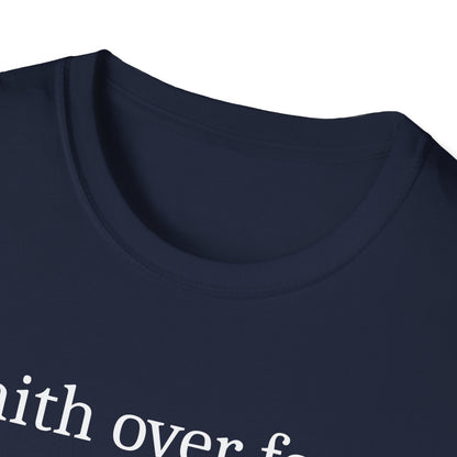 Faith Over Fear T-Shirt