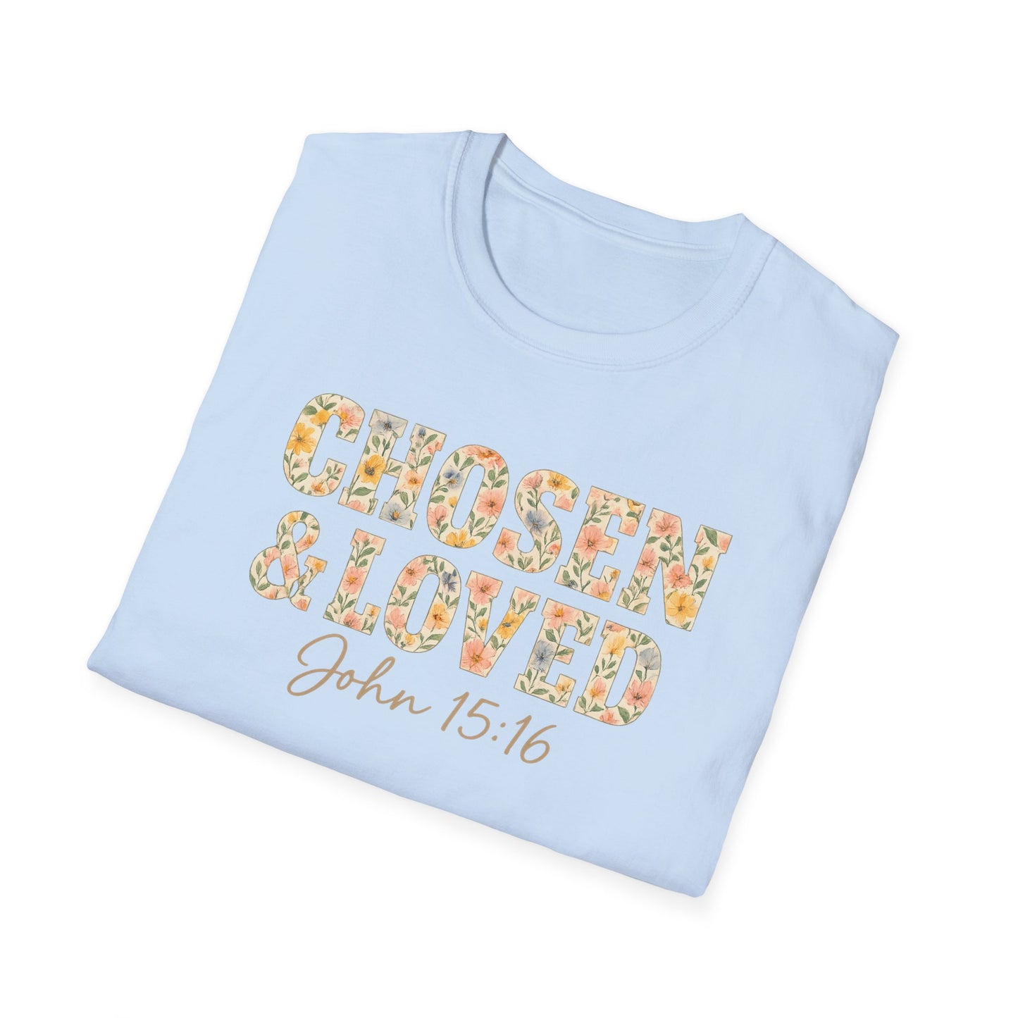 Chosen & Loved T-Shirt