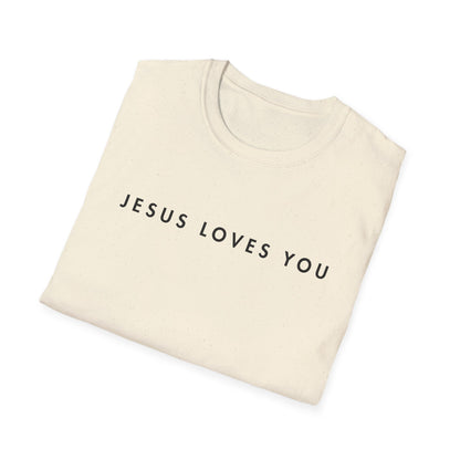 Jesus Loves You T-Shirt