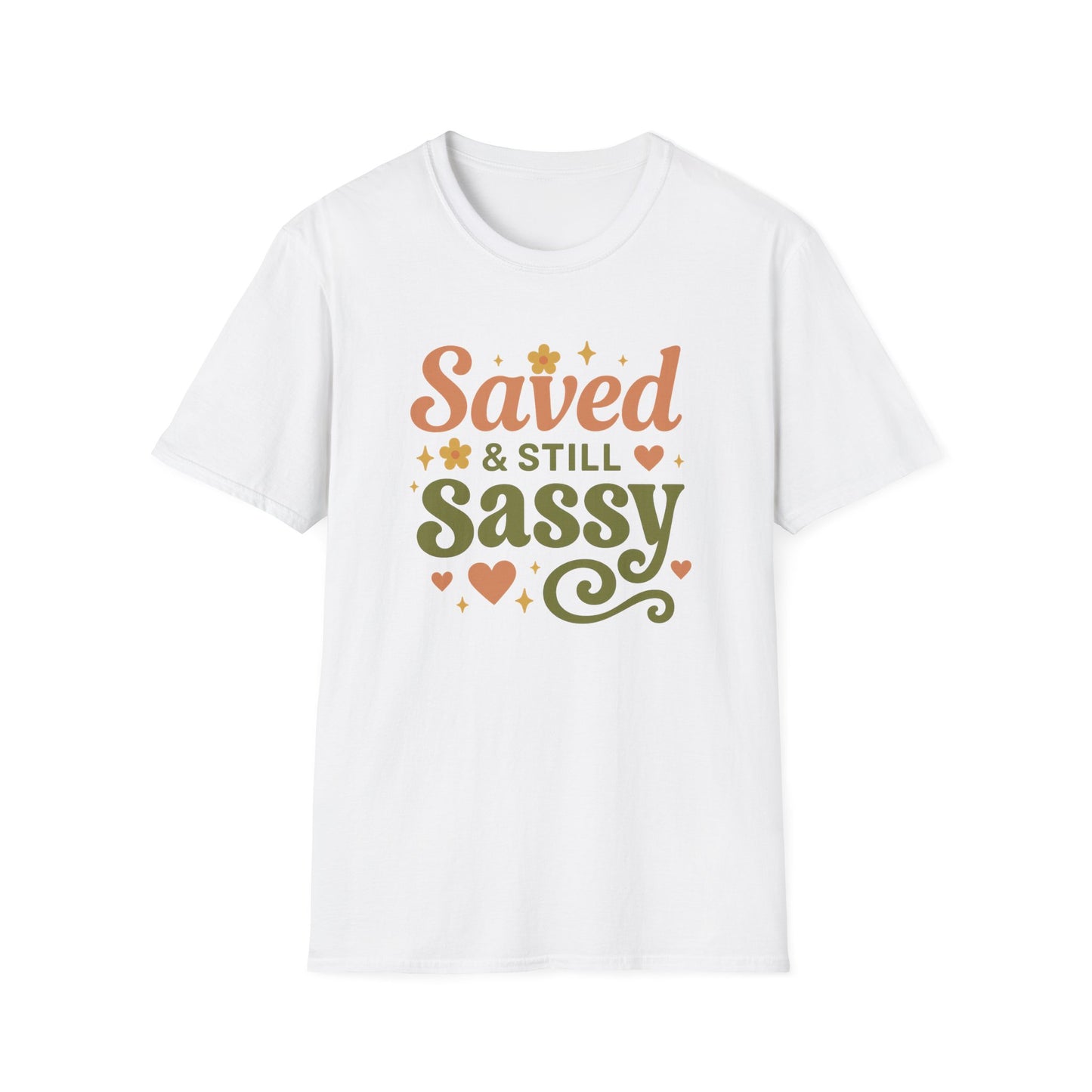 Still Sassy T-Shirt