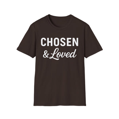 Chosen & Loved T-Shirt