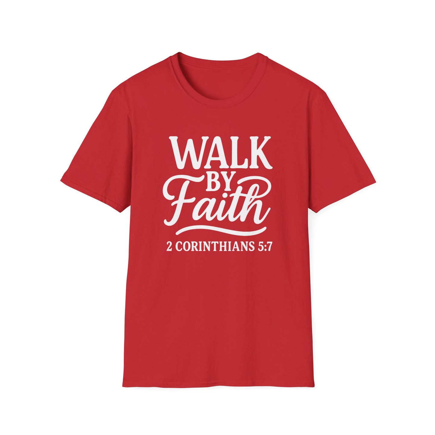 Walk by Faith T-Shirt