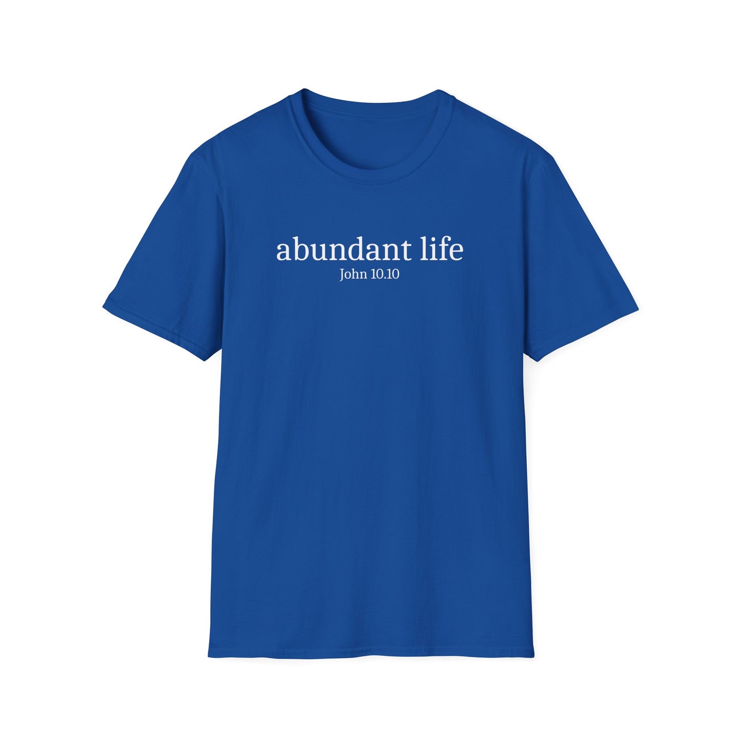 Abundant Life T-Shirt