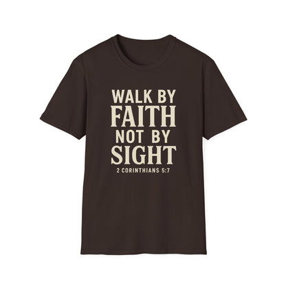 Walk By Faith T-Shirt