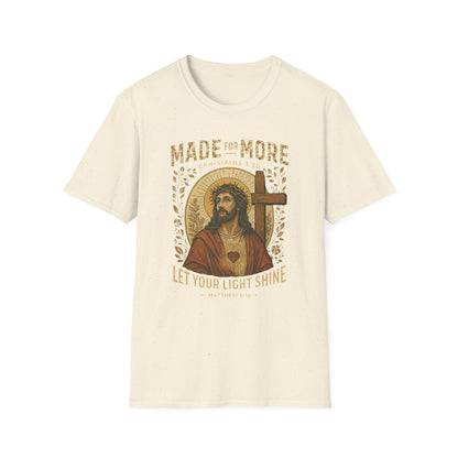 Made for More T-Shirt