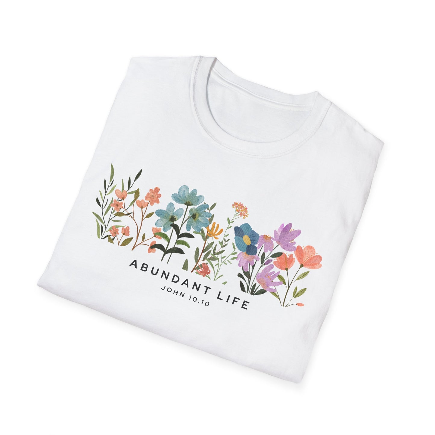 Abundant Life T-Shirt