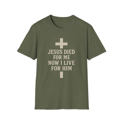 Jesus Died for Me T-Shirt